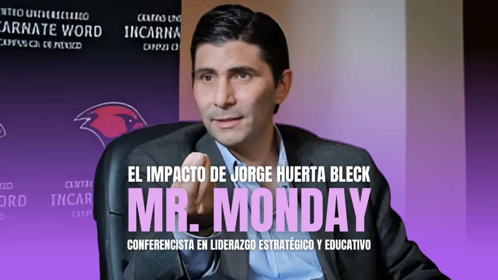 Jorge Huerta Bleck, el mejor conferencista en liderazgo estratégico y educativo en un foro internacional.